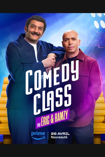 Affiche de Comedy Class par Eric et Ramzy S2