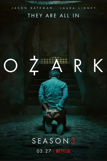 Affiche de Ozark S1 S2 S3