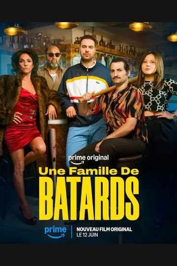 Affiche de Une Famille De Bâtards